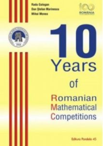 10 years of Romanian mathematical competition