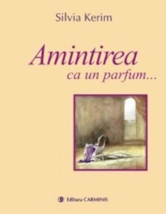 Amintirea ca un parfum
