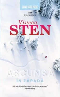 Ascunsă în zăpadă de Viveca Sten