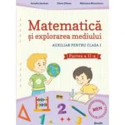 Auxiliar pentru clasa 1. Matematica si explorarea mediului, semestrul al 2-lea de Aurelia Seulean