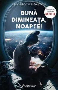 Buna dimineata, noapte! de Lily Brooks-Dalton