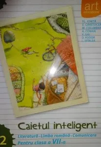 Caietul inteligent. Literatura. Limba romana. Comunicare. Pentru clasa a VII-a, semestrul al II - lea de M. Columban