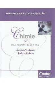 Chimie. C1 - Clasa 11 - Manual de Adalgiza Ciobanu