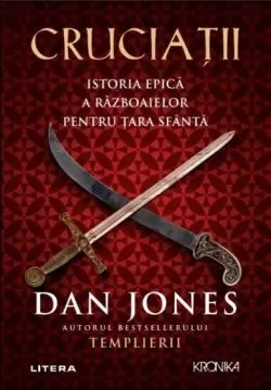 Cruciatii de Dan Jones