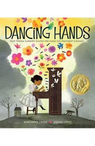 Dancing Hands: How Teresa Carreno Played the Piano for President Lincoln