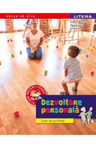 Dezvoltare personala - Clasa pregatitoare - Caiet de activitati