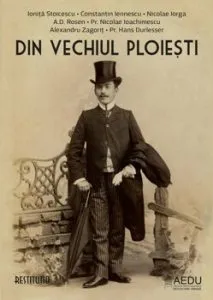 Din vechiul Ploiesti de Lucian Vasile