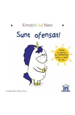 Emotiile lui Noni. Sunt ofensat! de Aurelie Chien Chow Chine