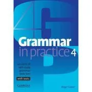 Grammar in Practice 4 de Roger Gower