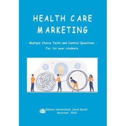 Health Care Marketing. Multiple choice tests and control questions for 1 st year students