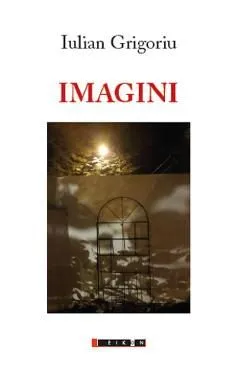 Imagini de Iulian Grigoriu