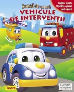 Joaca-te cu noi, Vehicule de interventii