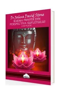 Karma privită din perspectiva sufletului de Joshua David Stone