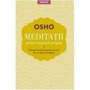 Meditatii pentru oamenii ocupati. Strategii antistres pentru cei care nu au timp sa mediteze de Osho