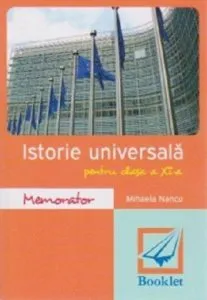 Memorator de istorie universala, clasa a XI-a de Mihaela Nancu