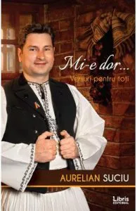 Mi-e dor... de Aurelian Suciu