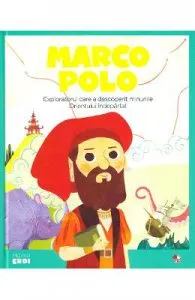 Micii mei eroi. Marco Polo de Javier Alonso Lopez