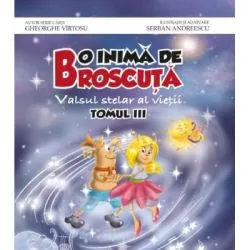 O inima de Broscuta, tom 3 de Gheorghe Virtosu