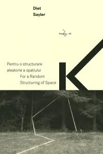 Pentru o structurare aleatorie a spatiului de Diet Sayler