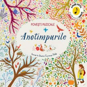 Povesti muzicale. Anotimpurile