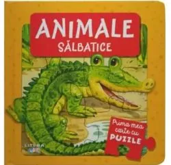 Prima mea carte cu puzzle. Animale salbatice de Anonim