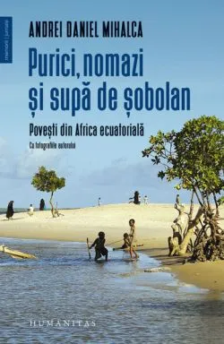 Purici, nomazi si supa de sobolani de Andrei Daniel Mihalca