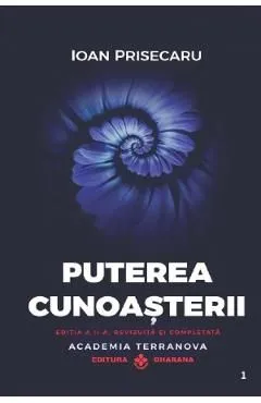 Puterea cunoasterii Ed.2 de Ioan Prisecaru