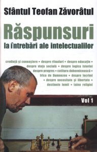 Raspunsuri la intrebari ale intelectualilor - Vol. 1