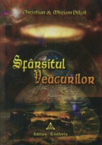 Sfarsitul veacurilor, Vol. 1