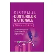 Sistemul conturilor nationale: sinteze si studii de caz de Constantin Anghelache