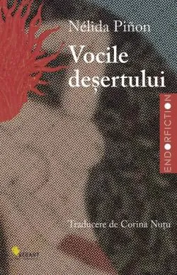 Vocile deșertului de Nelida Pinon