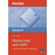 Wortschatz und mehr Buch Ubungen fur die Mittel- und Oberstufe