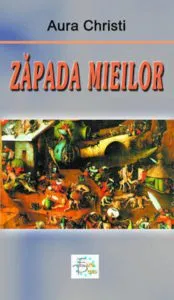 Zapada mieilor de Aura Christi