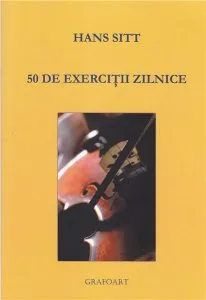 50 de exercitii zilnice (Vioara solo) de Hans Sitt