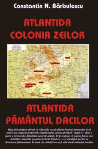 Atlantida - colonia zeilor. Atlantida - pamantul dacilor