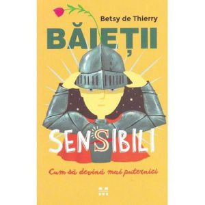 Baietii sensibili