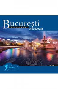 Bucuresti (Calator prin tara mea)