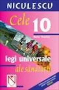 Cele 10 legi universale ale sanatatii de Betty Thorton