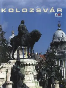Cluj-Napoca cu DVD inclus (versiunea limba maghiara) de Emil Stanciu
