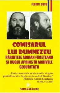 Comisarul lui Dumnezeu de Florin Dutu