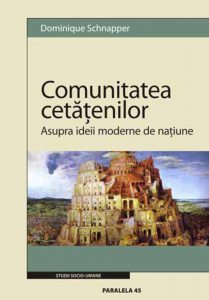 Comunitatea cetatenilor. Asupra ideii moderne de natiune