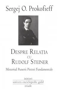Despre relatia cu Rudolf Steiner