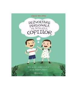 Dezvoltare personală pe înțelesul copiilor (Vol. 3)