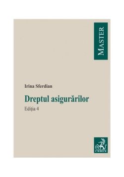 Dreptul asigurărilor. Ediţia 4