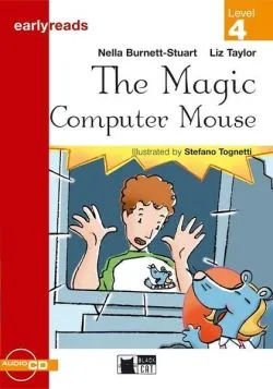Earlyreads: The Magic Computer Mouse (Level 4)   Audio CD de Liz Taylor