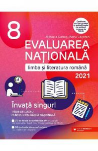Evaluare Nationala 2021. Limba si literatura romana