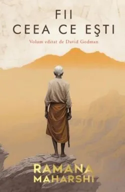 Fii ceea ce esti de David Godman