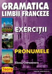 Gramatica limbii franceze. Exercitii. Pronumele