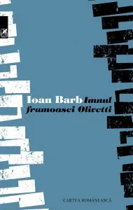 Imnul frumoasei Olivetti de Ioan Barb