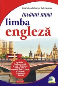 Invatati rapid limba engleza (+CD) de Radu Lupuleasa